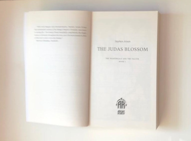 The Judas blossom: Book 1 of the nightingale and the falcon - Stephen Aryan