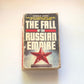 The fall of the Russian empire - Donald James