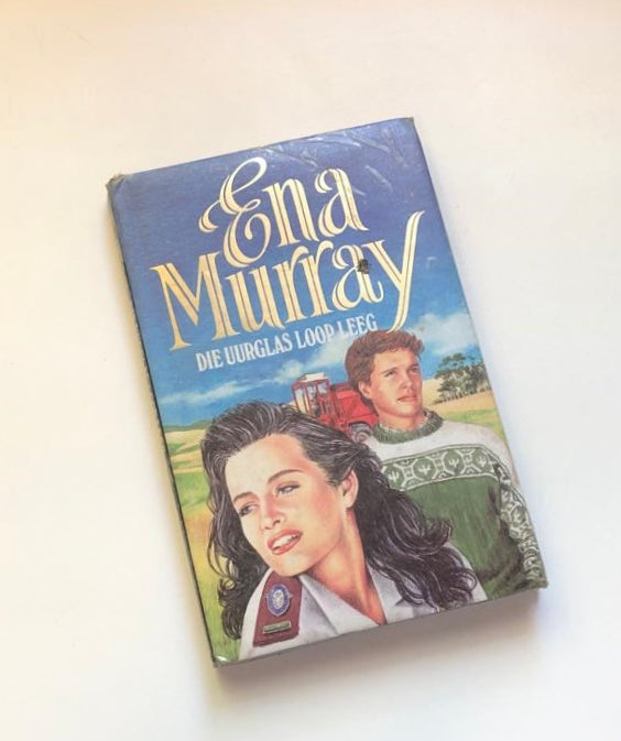 Die uurglas loop leeg - Ena Murray
