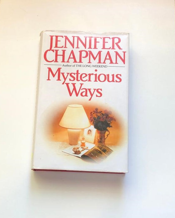 Mysterious ways - Jennifer Chapman