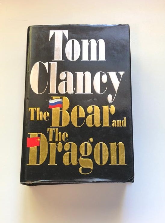 The bear and the dragon - Tom Clancy