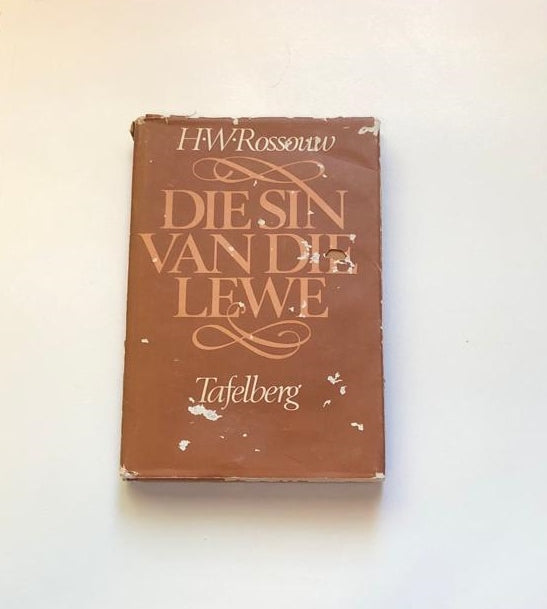 Die sin van die lewe - H.W. Rossouw (First edition)