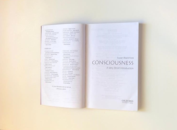 Consciousness: A very short introduction - Susan Blackmore