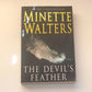 The devil's feather - Minette Walters (First edition)