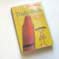 Thula-thula - Annelie Botes (First edition)