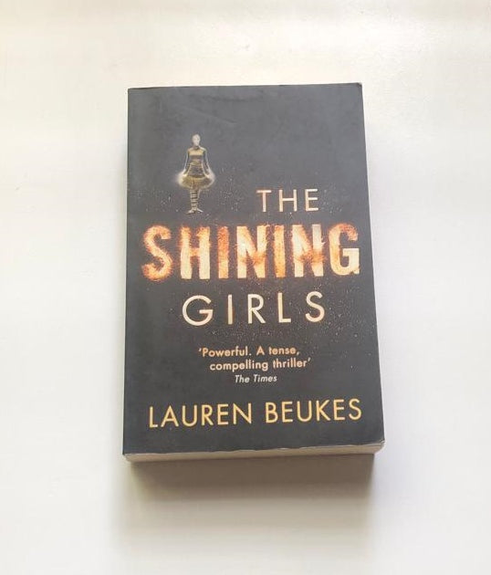 The shining girls - Lauren Beukes