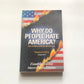 Why do people hate America? - Ziauddin Sardar and Merryl Wyn Davies