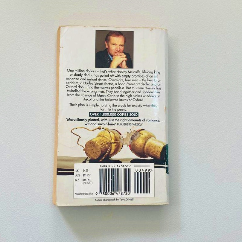 Not a penny more, not a penny less - Jeffrey Archer