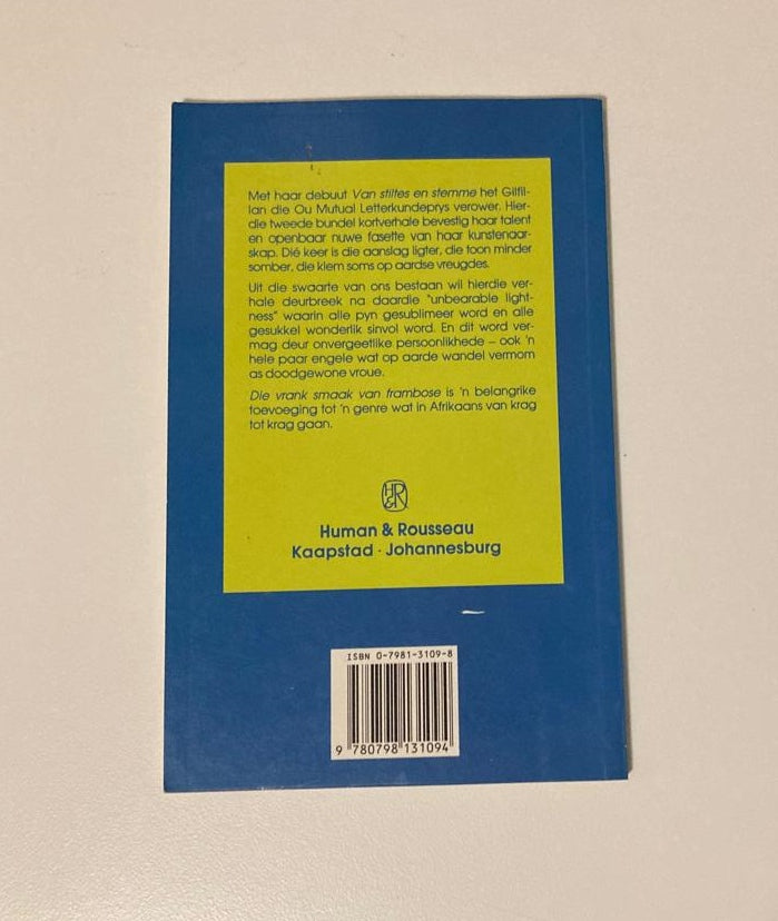 Die vrank smaak van frambose - J.M. Gilfillan (First edition)