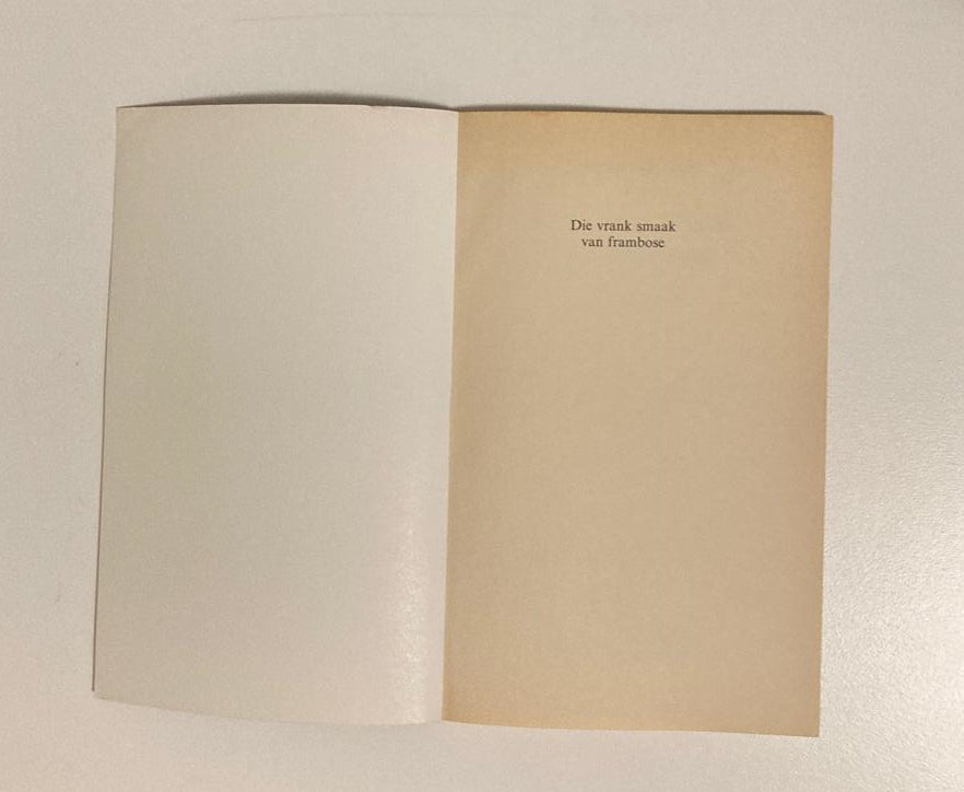 Die vrank smaak van frambose - J.M. Gilfillan (First edition)