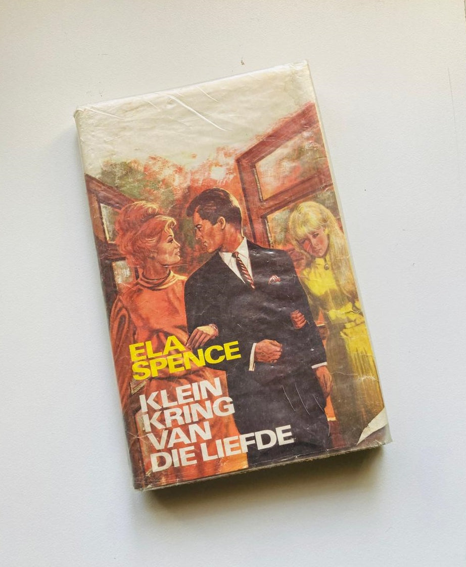 Klein kring van die liefde - Ela Spence (First edition)