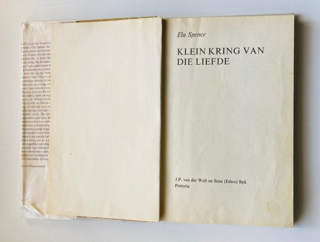 Klein kring van die liefde - Ela Spence (First edition)