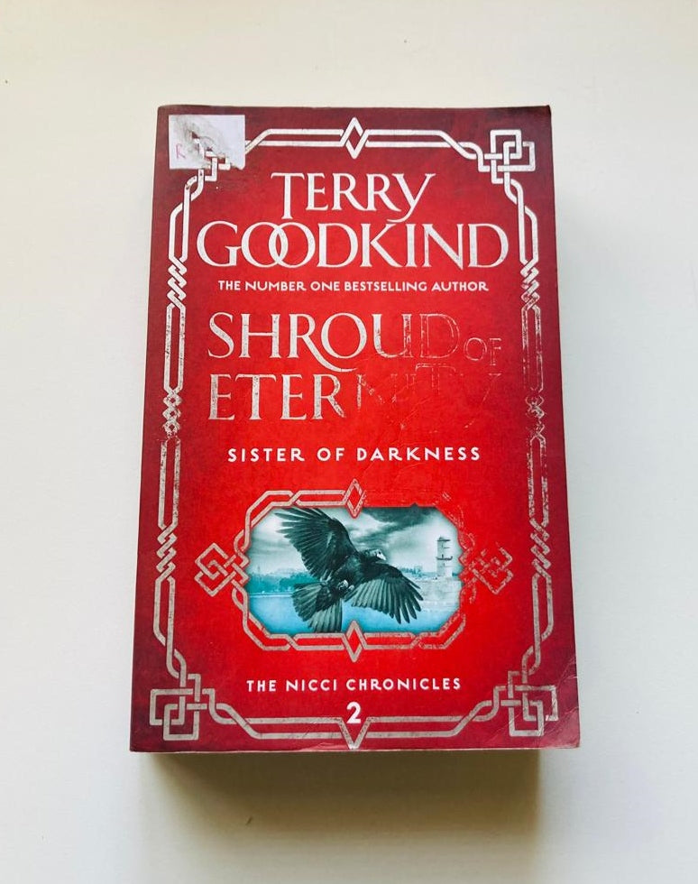Shroud of eternity: Sister of darkness - Terry Goodkind (The Nicci Chronicles #2)