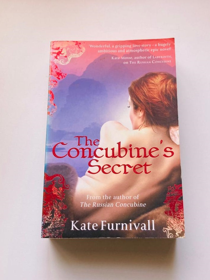 The concubine secret - Kate Furnivall (The Russian Concubine #2)
