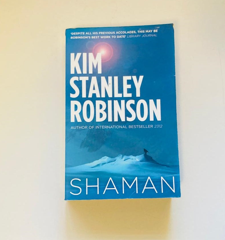 Shaman - Kim Stanley Robinson