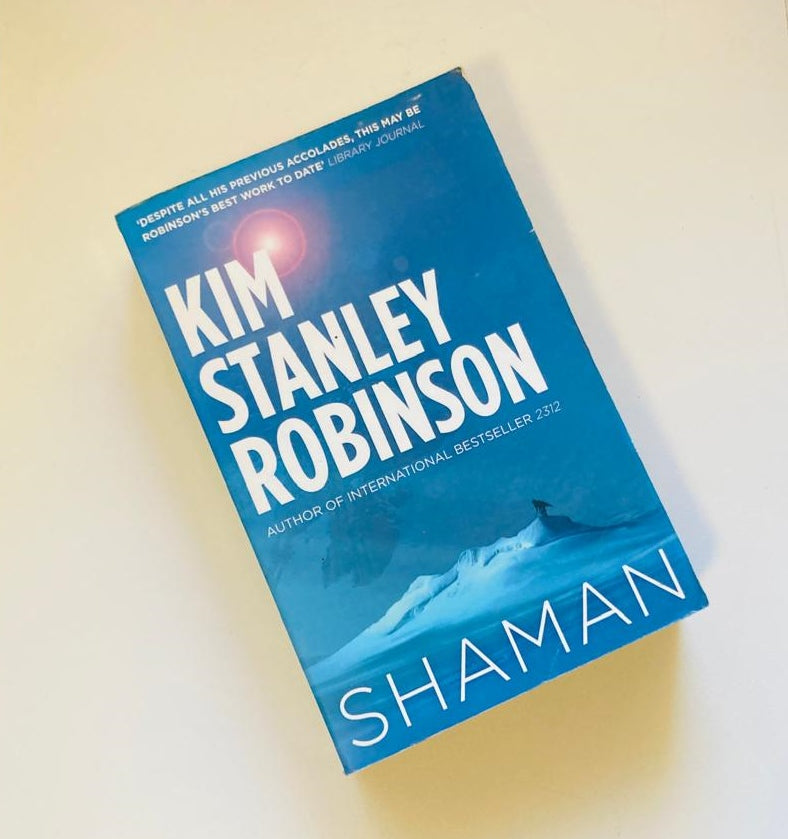 Shaman - Kim Stanley Robinson