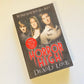 Horror high: Deadly love (Horror High #3, 4, 6)