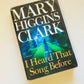 I heard that song before - Mary Higgins Clark (First edition)