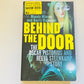 Behind the door: The Oscar Pistorius and Reeva Steenkamp story - Mandy Wiener and Barry Bateman