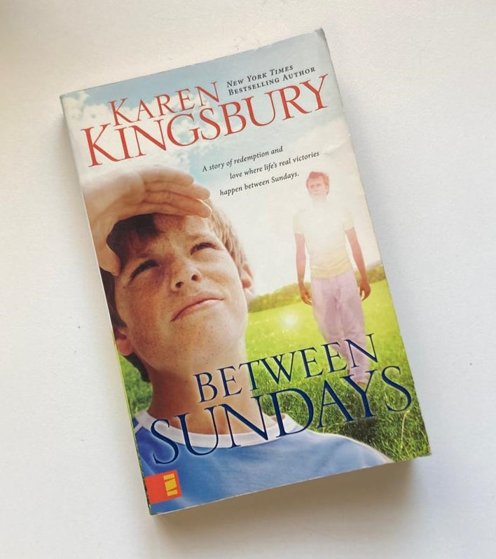 Between Sundays - Karen Kingsbury