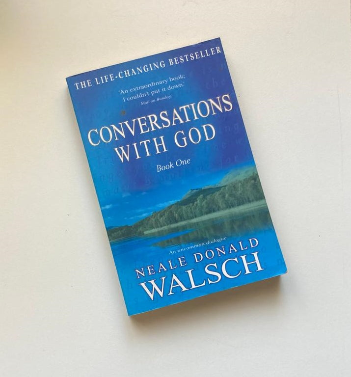 Conversations with God (Book 1) - Neale Donald Walsch
