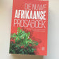 Die nuwe Afrikaanse prosaboek - Saamgestel deur Sonja Loots en Steward van Wyk