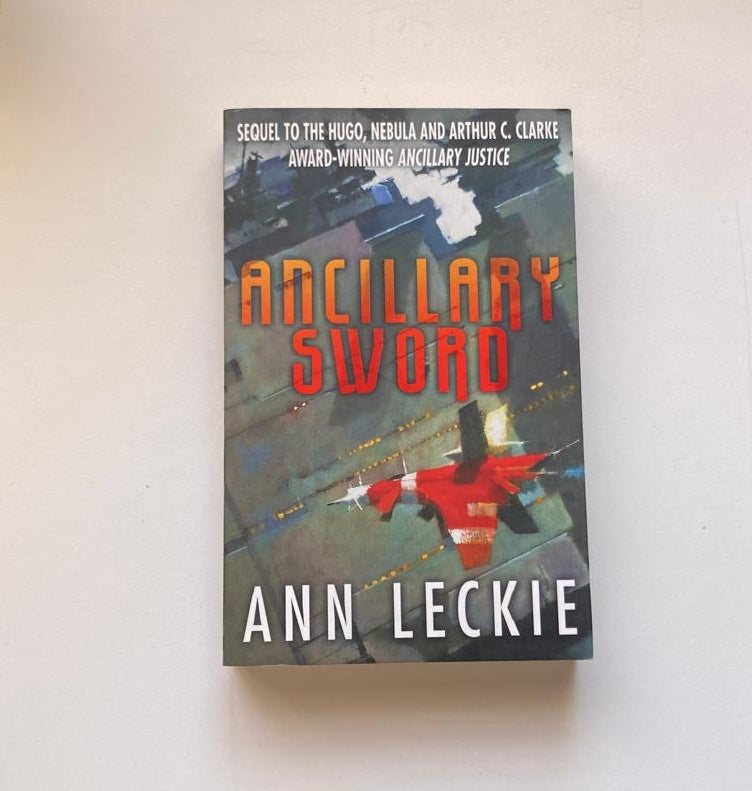 Ancillary sword - Ann Leckie (Imperial Radch #2)
