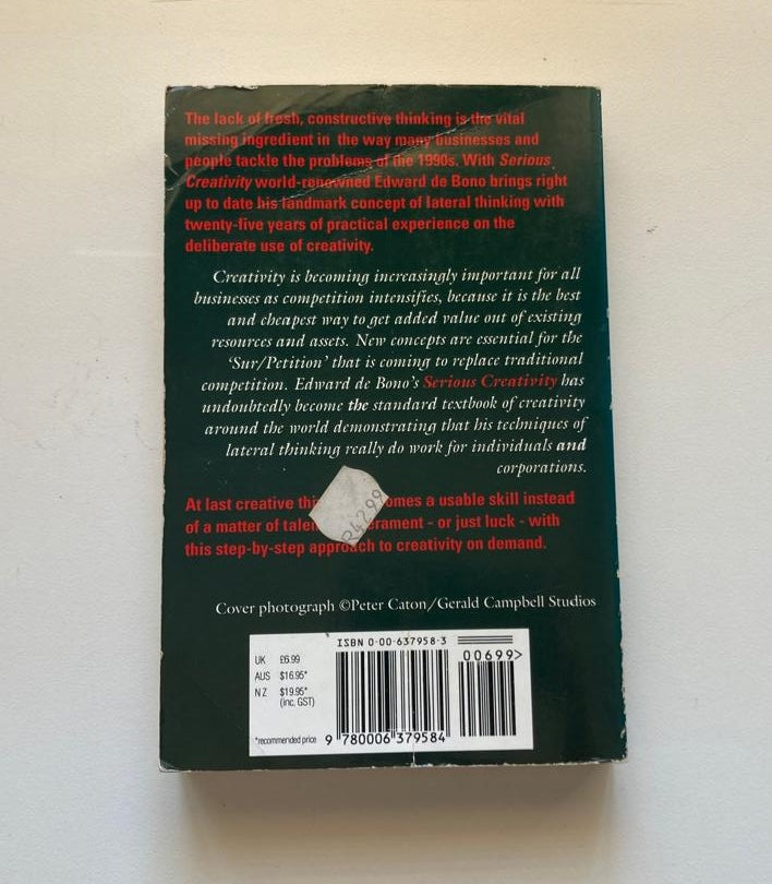 Serious creativity: Using the power of lateral thinking to create new ideas - Edward de Bono