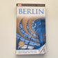 DK Eyewitness Travel Guide: Berlin