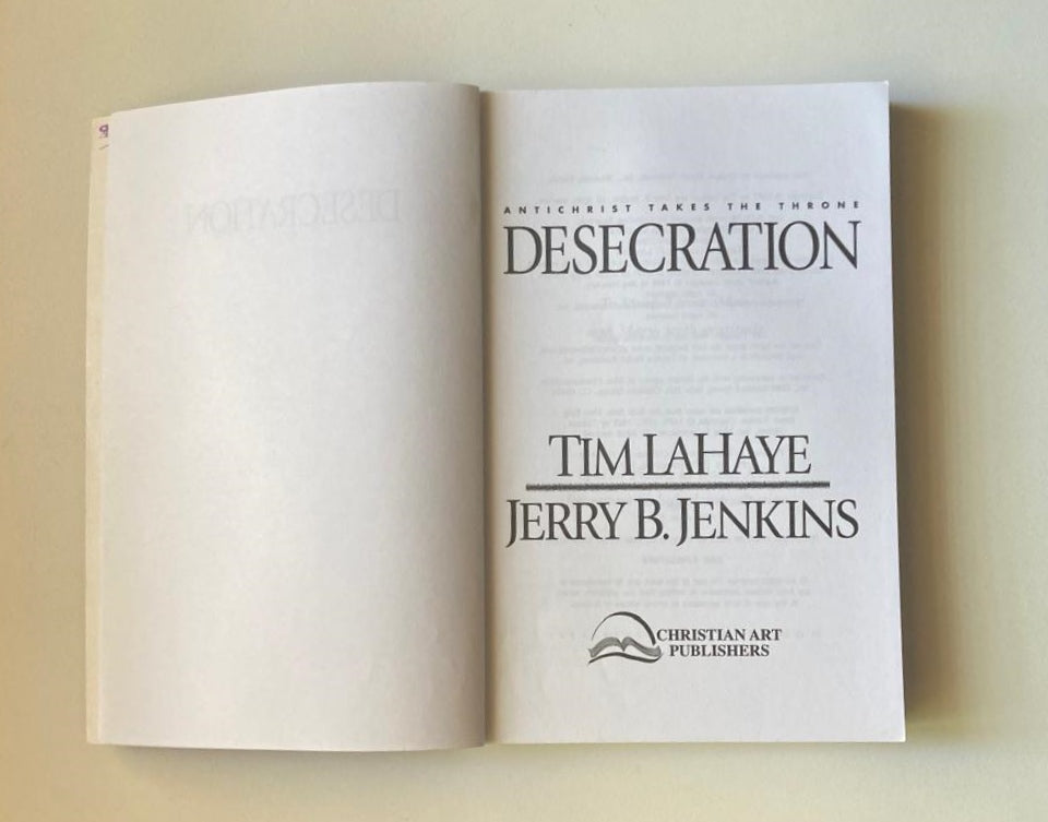 Desecration - Tim LaHaye & Jerry B. Jenkins (Left Behind #9)