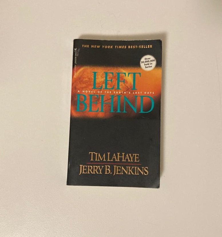 Left behind - Tim LaHaye and Jerry B. Jenkins (Left Behind #1)