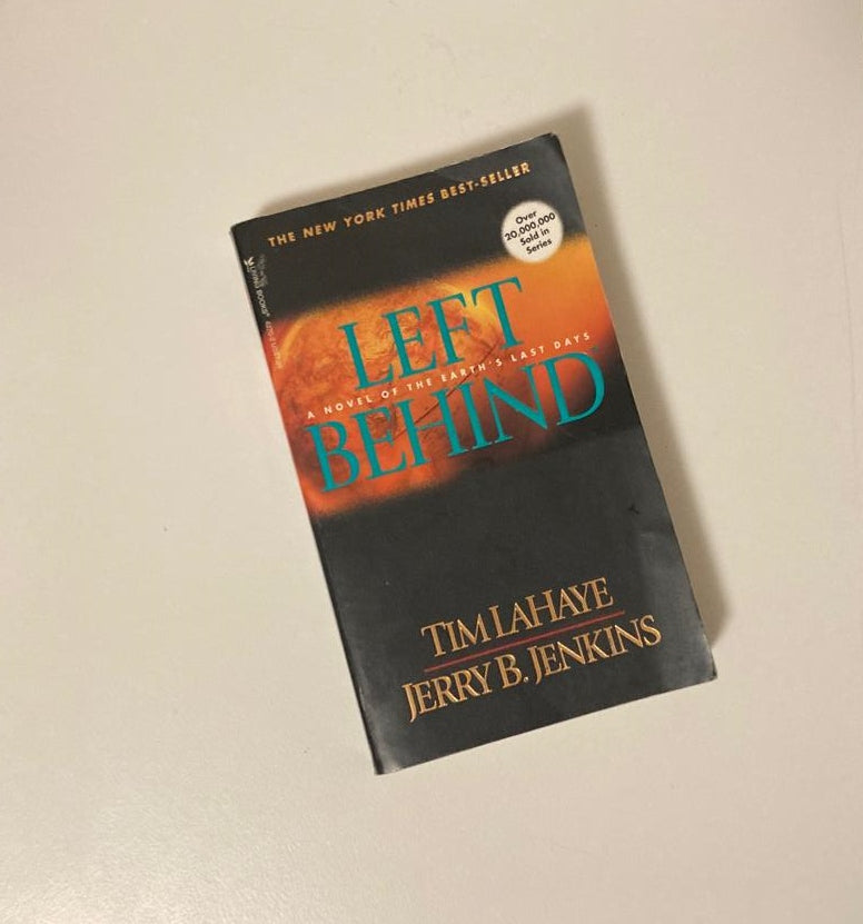 Left behind - Tim LaHaye and Jerry B. Jenkins (Left Behind #1)