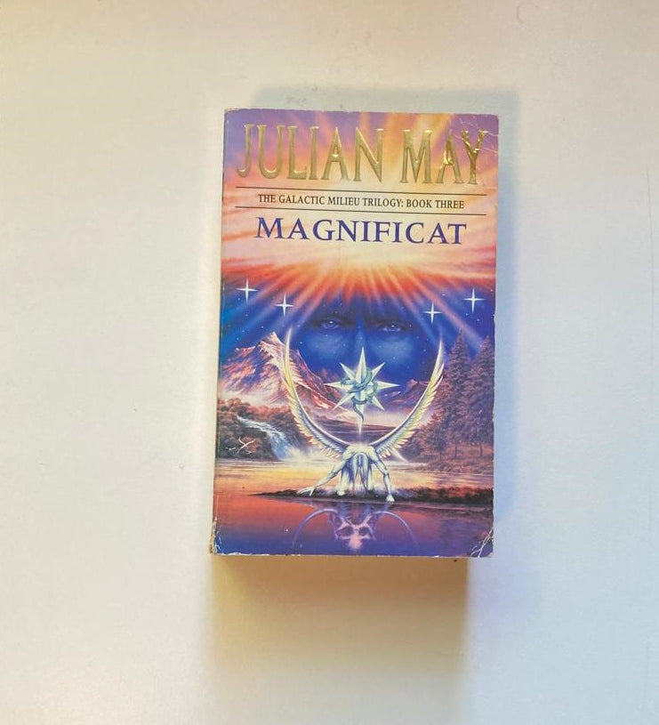 Magnificat - Julian May (Galactic Milieu Trilogy #3)