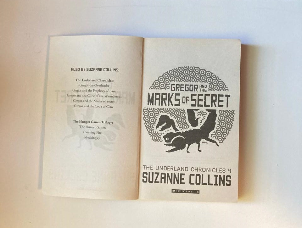 Gregor and the marks of secret - Suzanne Collins (The Underland Chronicles #4)