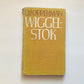 Wiggelstok - D.J. Opperman