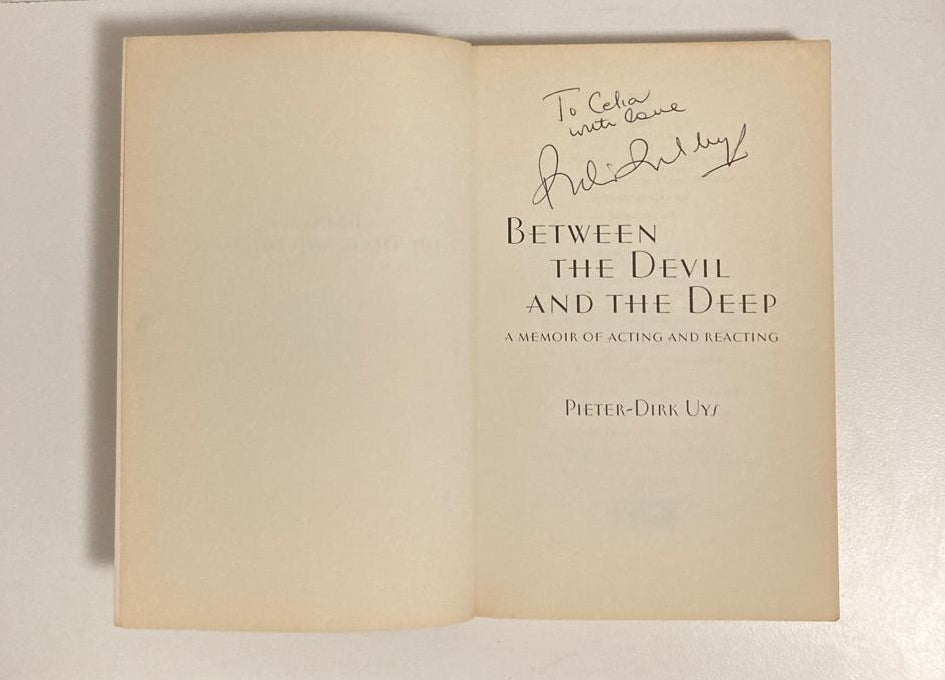 Between the devil and the deep: A memoir of acting and reacting - Pieter-Dirk Uys (Signed)