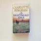 The nightingale sings - Charlotte Bingham