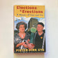 Elections & erections: A memoir of fear and fun - Pieter-Dirk Uys