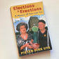 Elections & erections: A memoir of fear and fun - Pieter-Dirk Uys