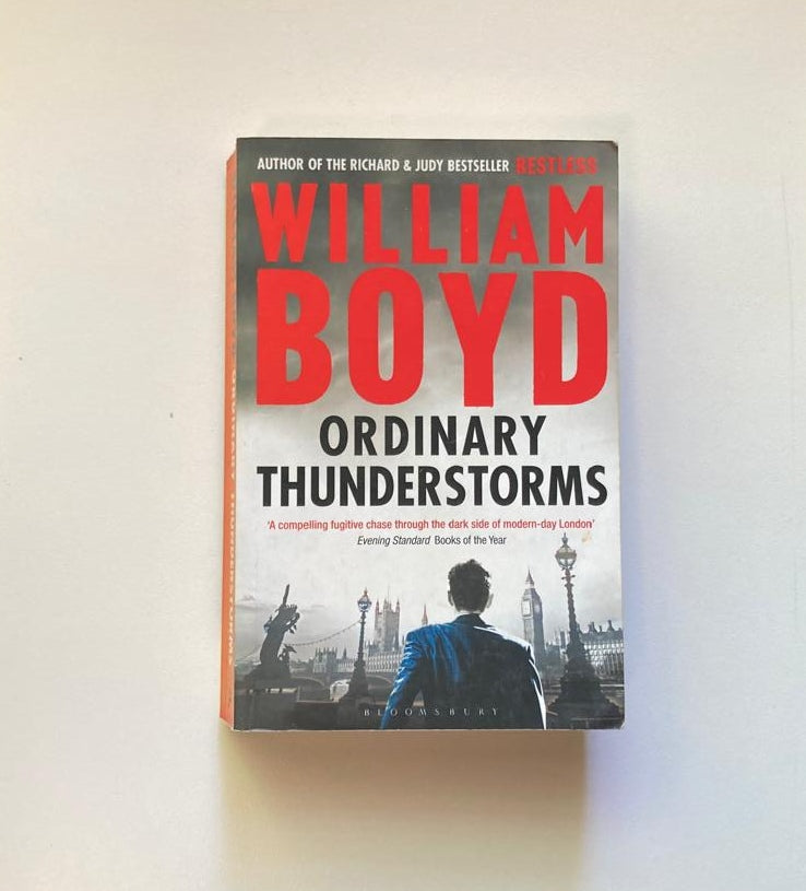 Ordinary thunderstorms - William Boyd
