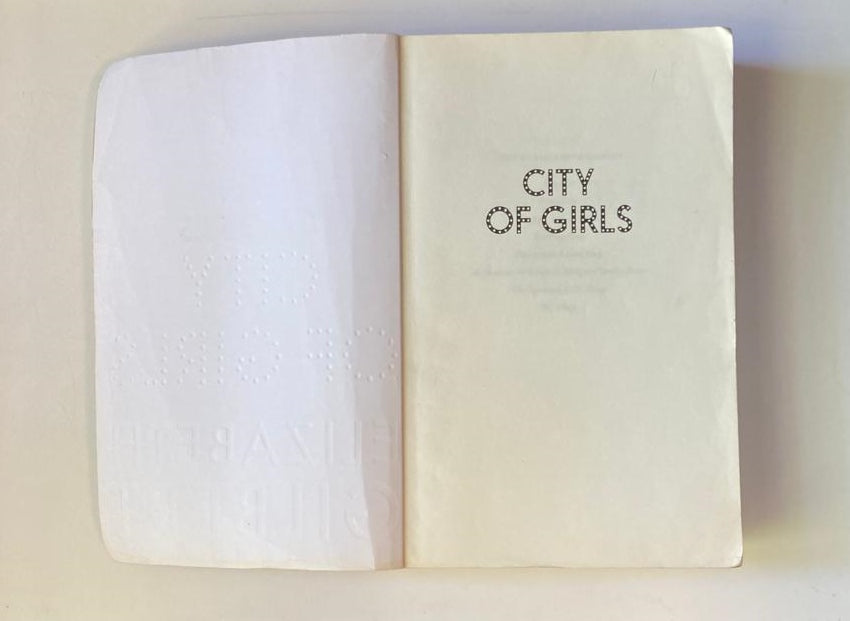 City of girls - Elizabeth Gilbert