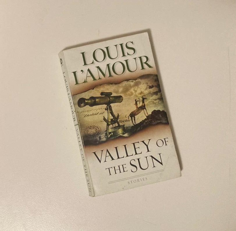 Valley of the sun - Louis L'Amour