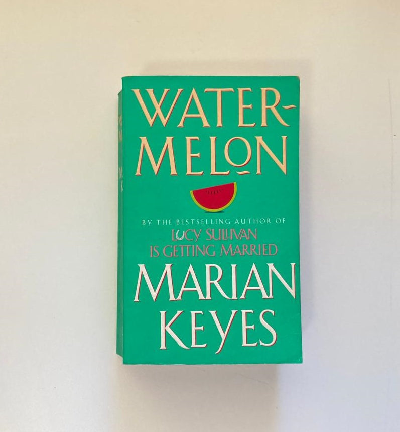 Watermelon - Marian Keyes (Walsh Family #1)