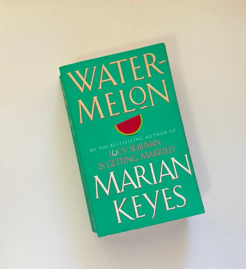 Watermelon - Marian Keyes (Walsh Family #1)
