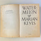 Watermelon - Marian Keyes (Walsh Family #1)