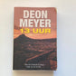 13 uur - Deon Meyer (First edition)