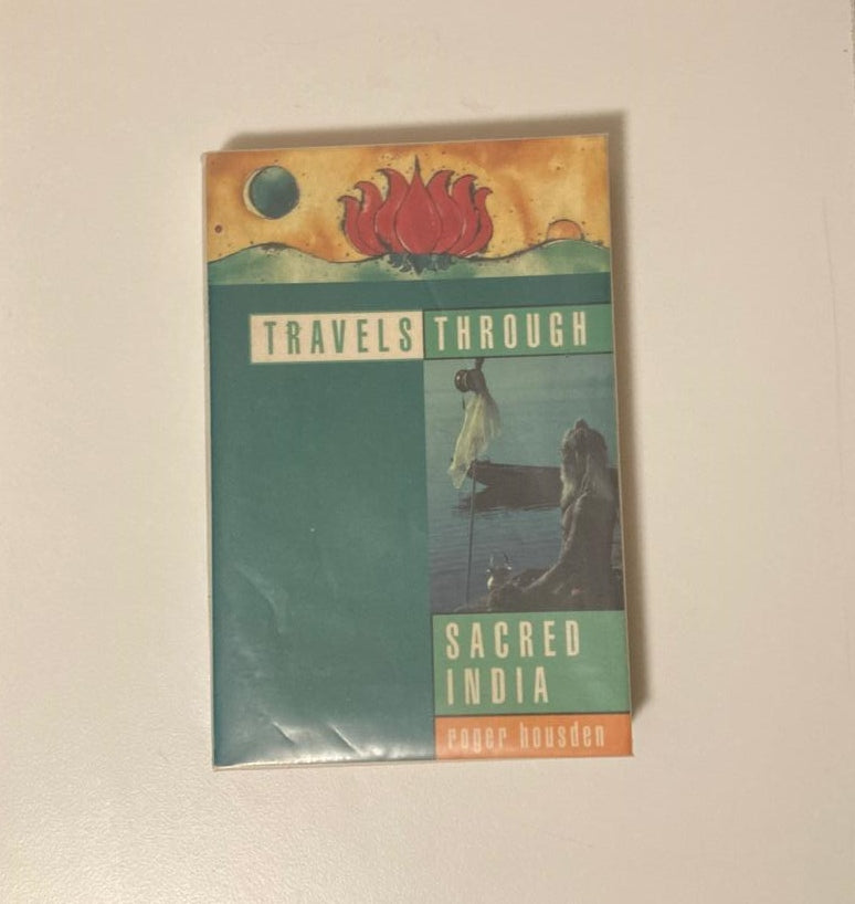 Travels through sacred India - Roger Housden