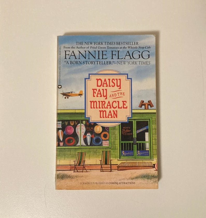Daisy Fay and the miracle man - Fannie Flagg