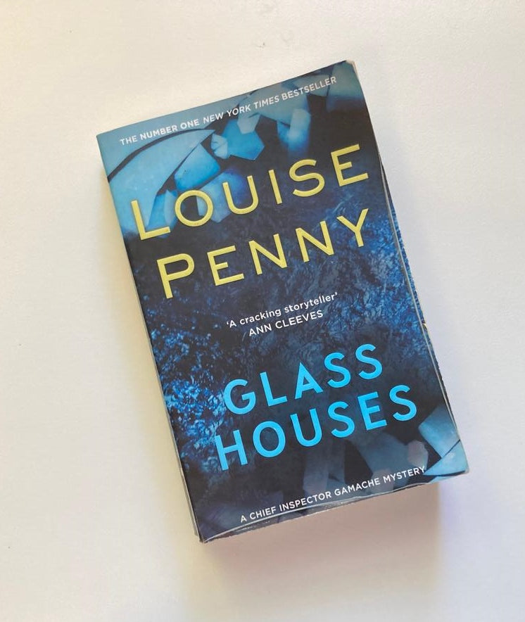 Glass houses - Louise Penny (Chief Inspector Armand Gamache #13)