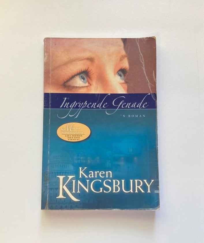 Ingrypende genade - Karen Kingsbury